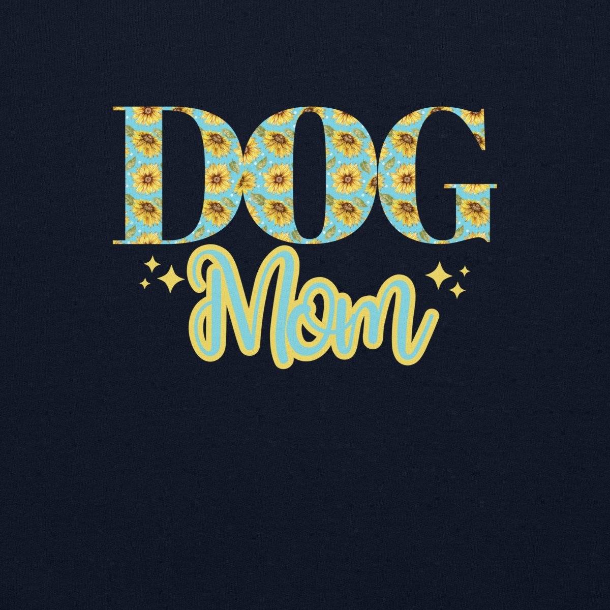 Dog Mom Sunflowers Sweatshirt - DoggyLoveandMore