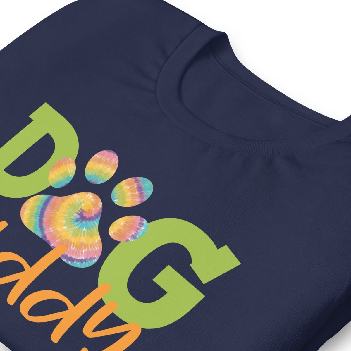 Dog Daddy T-Shirt - DoggyLoveandMore