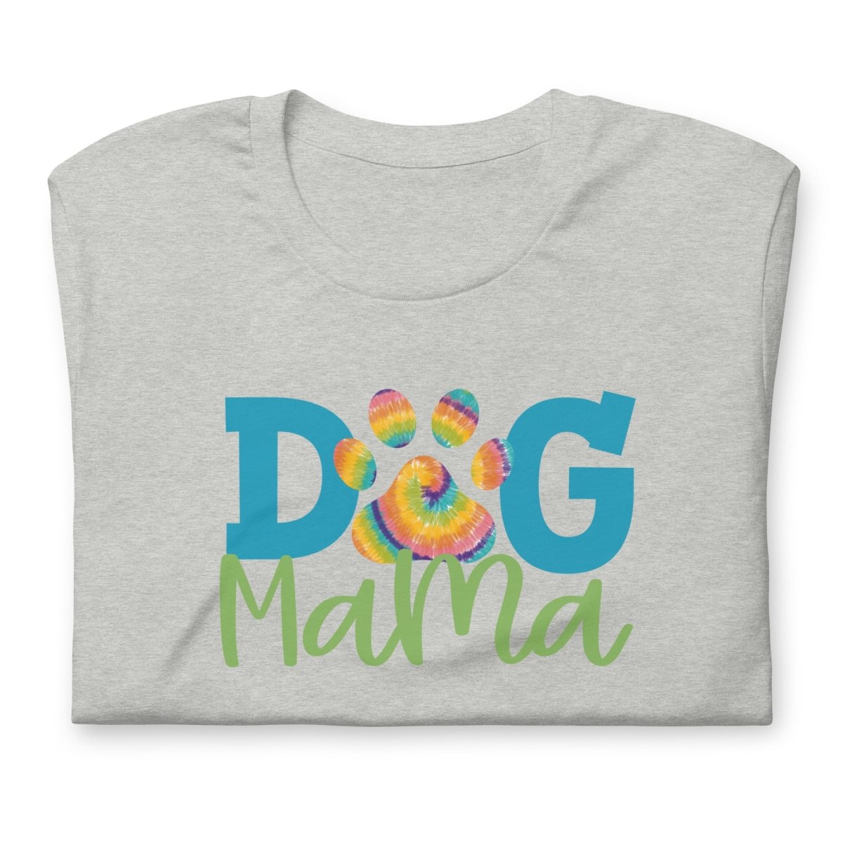 Dog Mama T-Shirt - DoggyLoveandMore