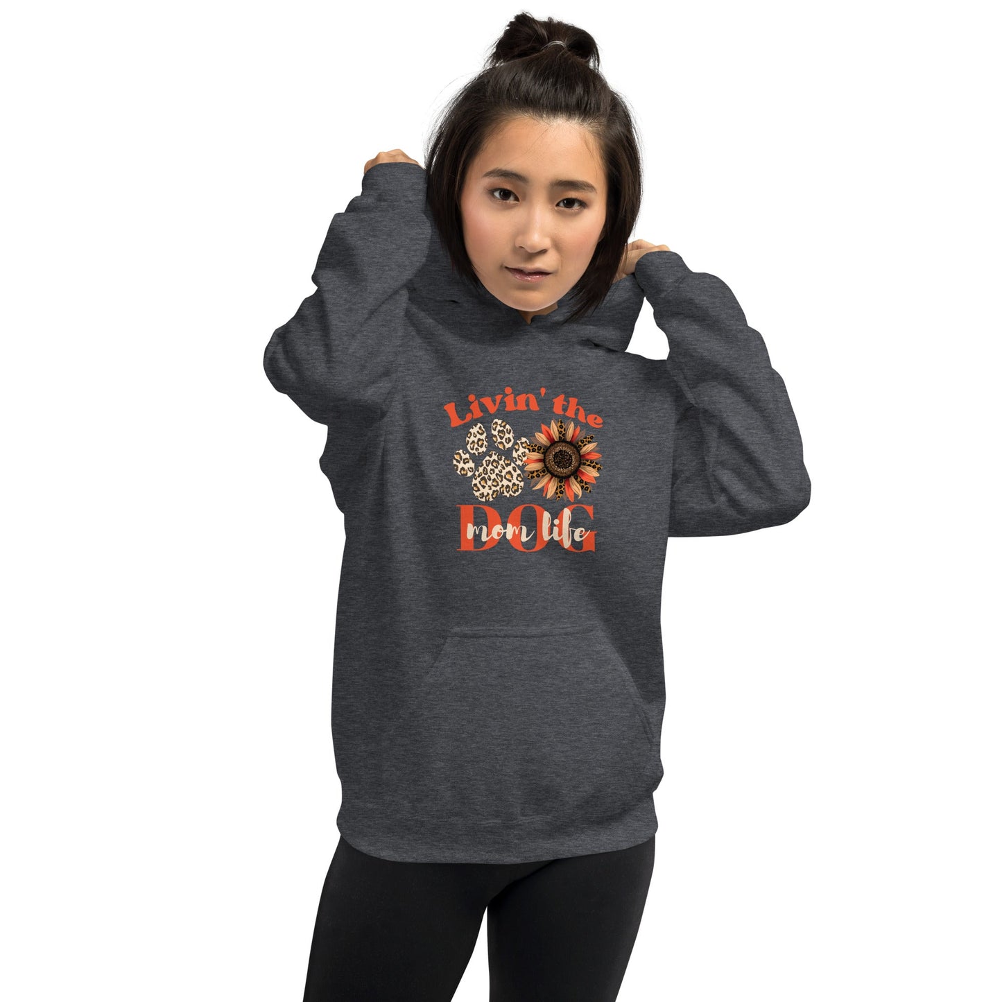 Dog Mom Life Hoodie - DoggyLoveandMore