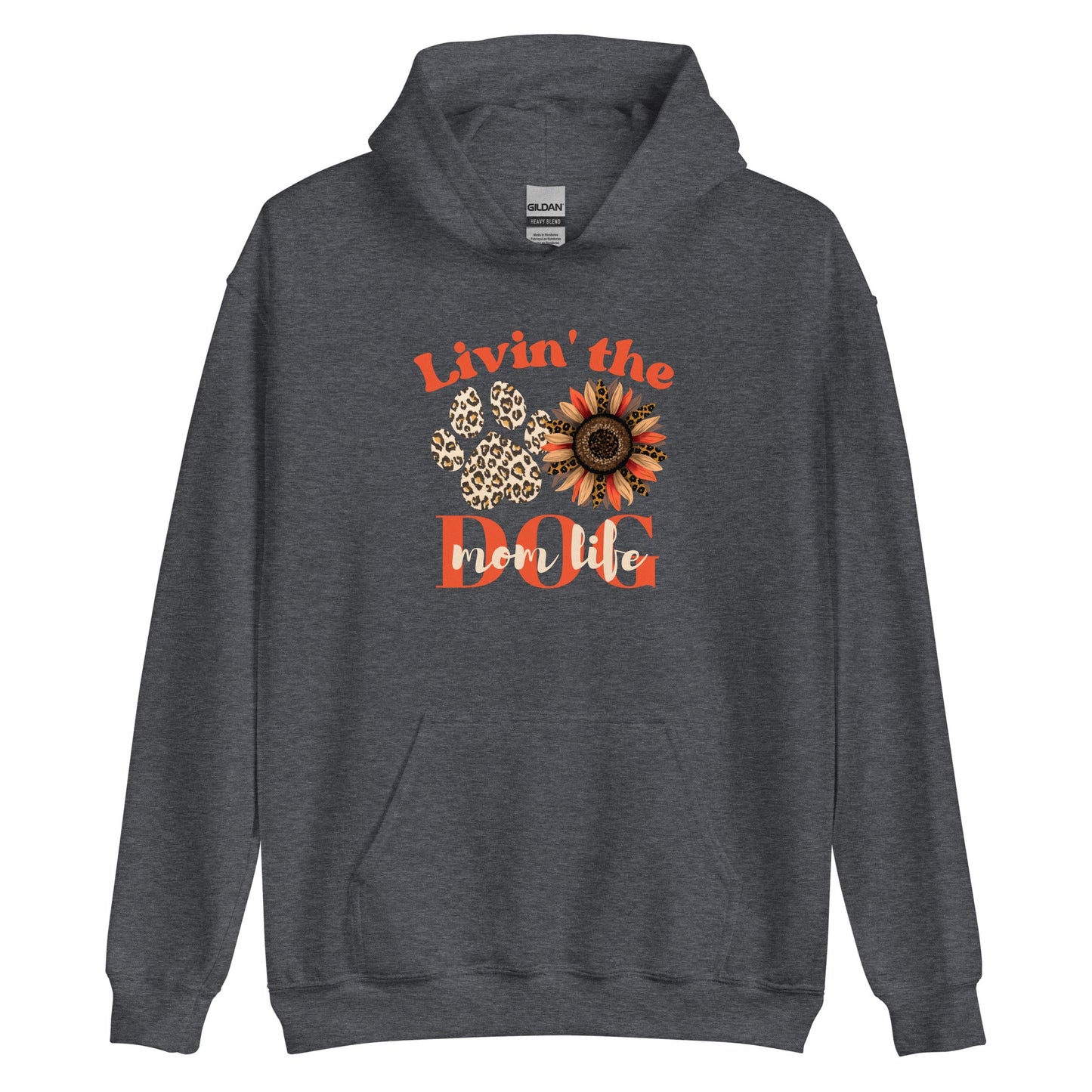 Dog Mom Life Hoodie - DoggyLoveandMore