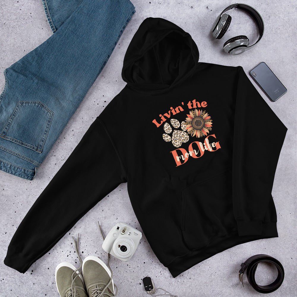 Dog Mom Life Hoodie - DoggyLoveandMore