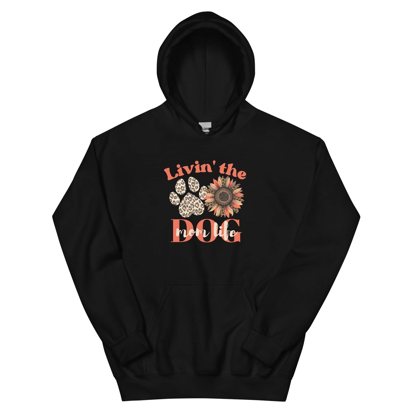 Dog Mom Life Hoodie - DoggyLoveandMore