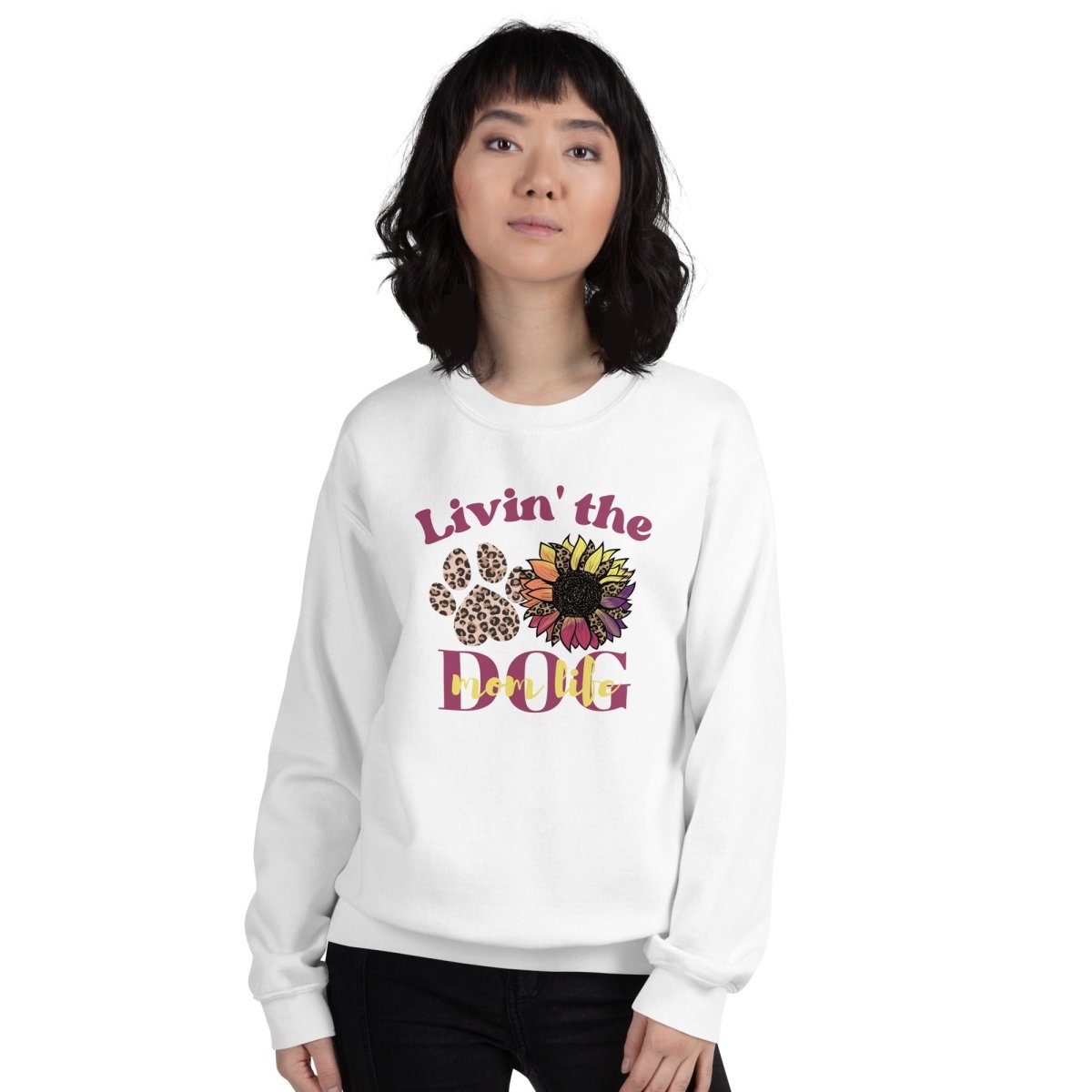 Dog Mom Life Sweatshirt - DoggyLoveandMore