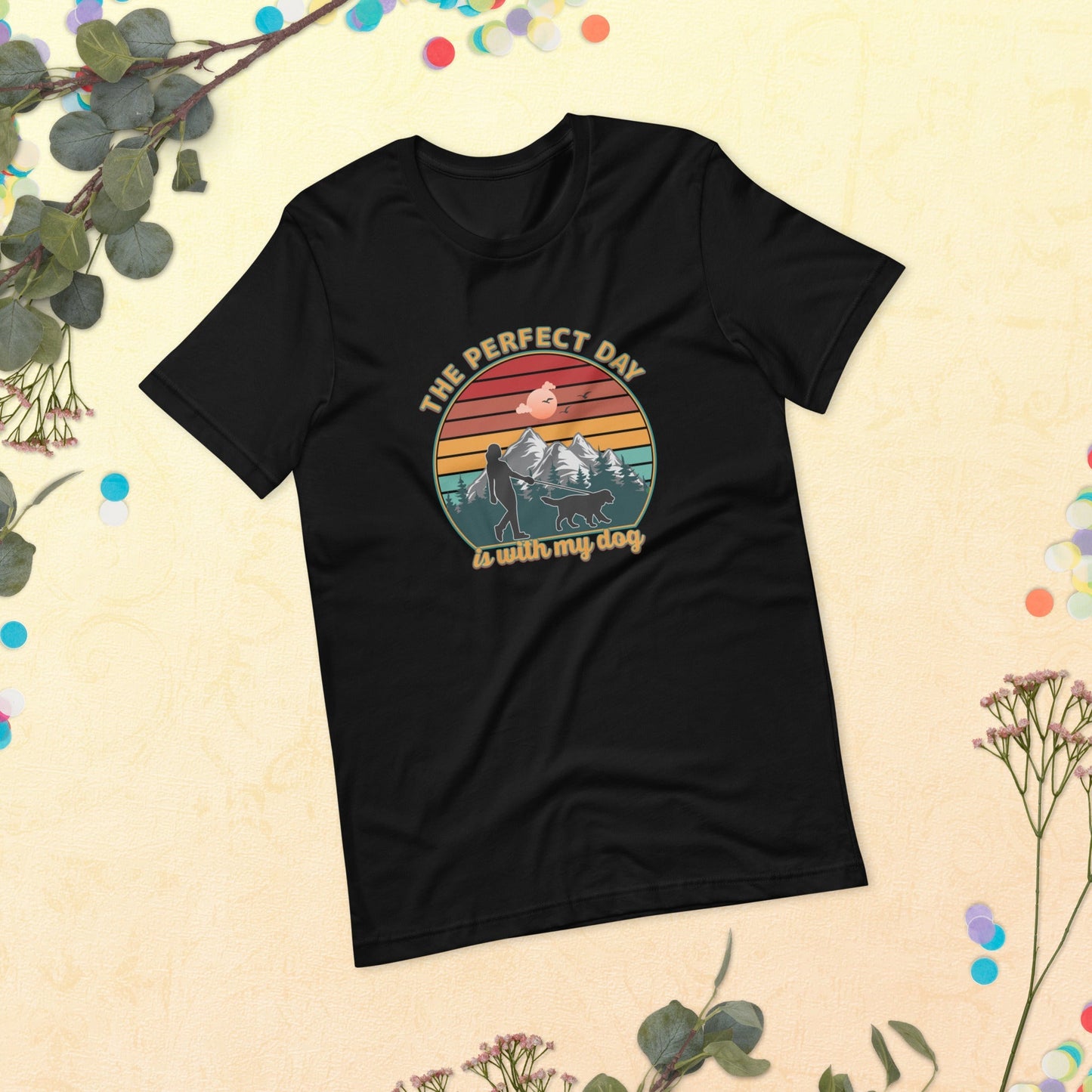 Dog Mom Perfect Day T-Shirt - DoggyLoveandMore