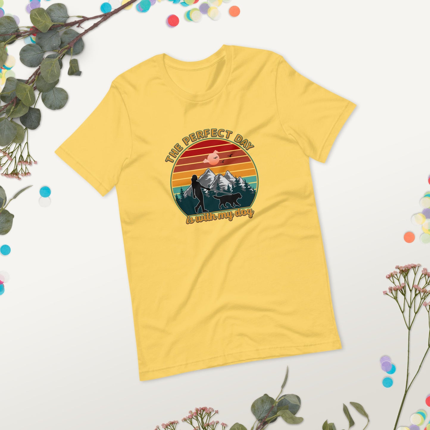 Dog Mom Perfect Day T-Shirt