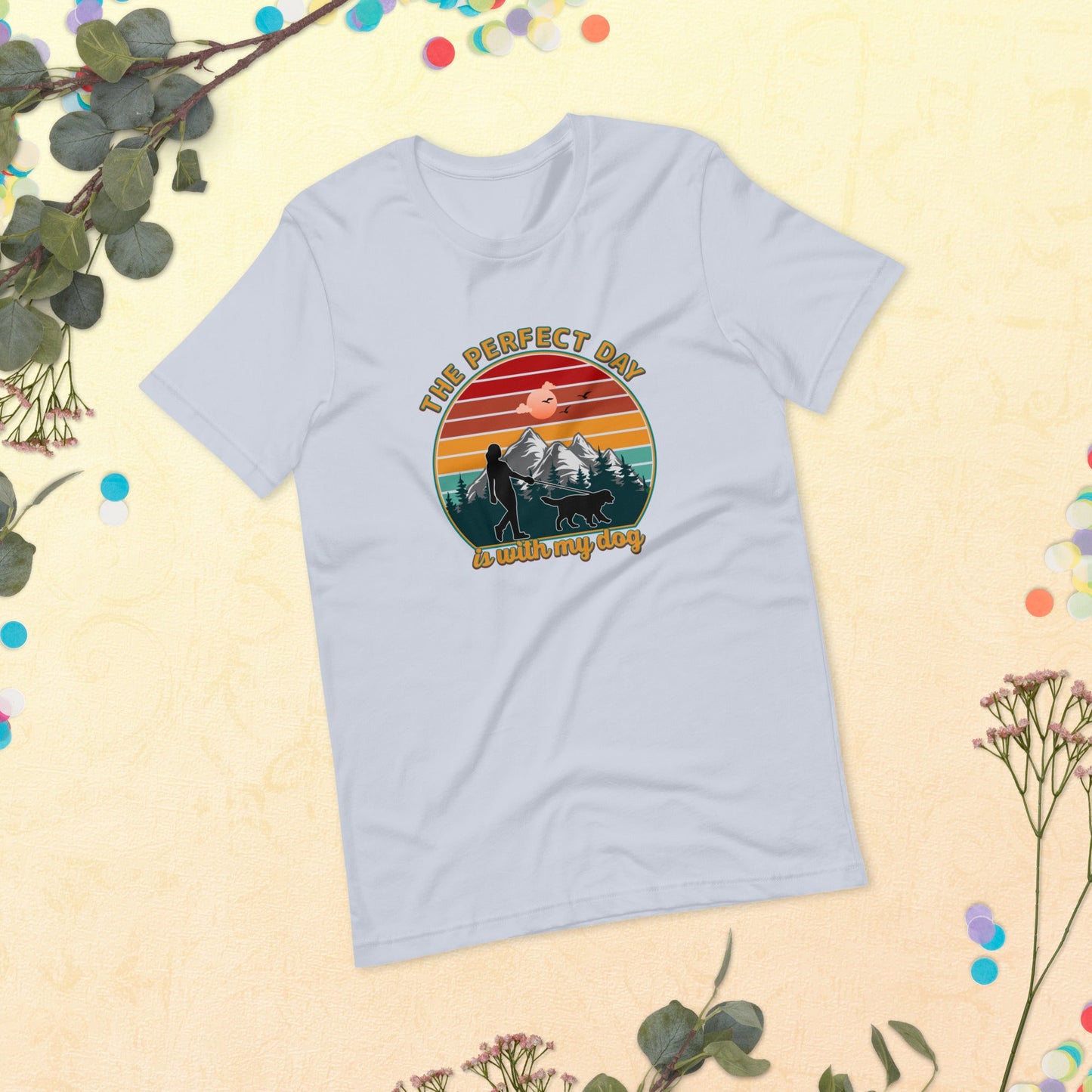 Dog Mom Perfect Day T-Shirt
