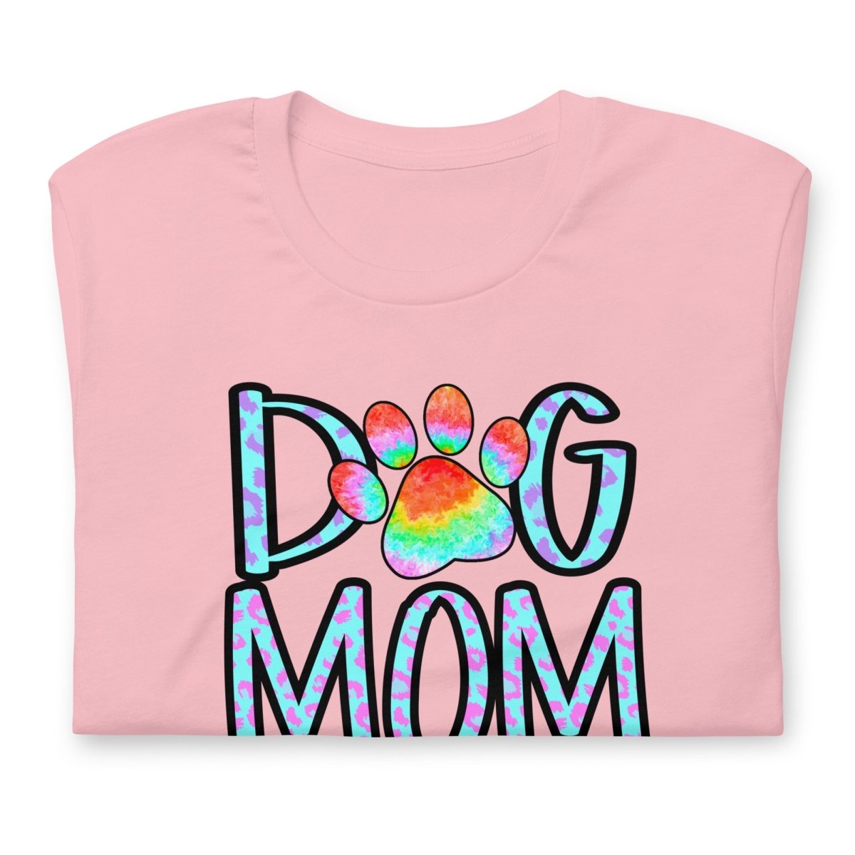 Dog Mom Tie Dye Paw T-Shirt - DoggyLoveandMore