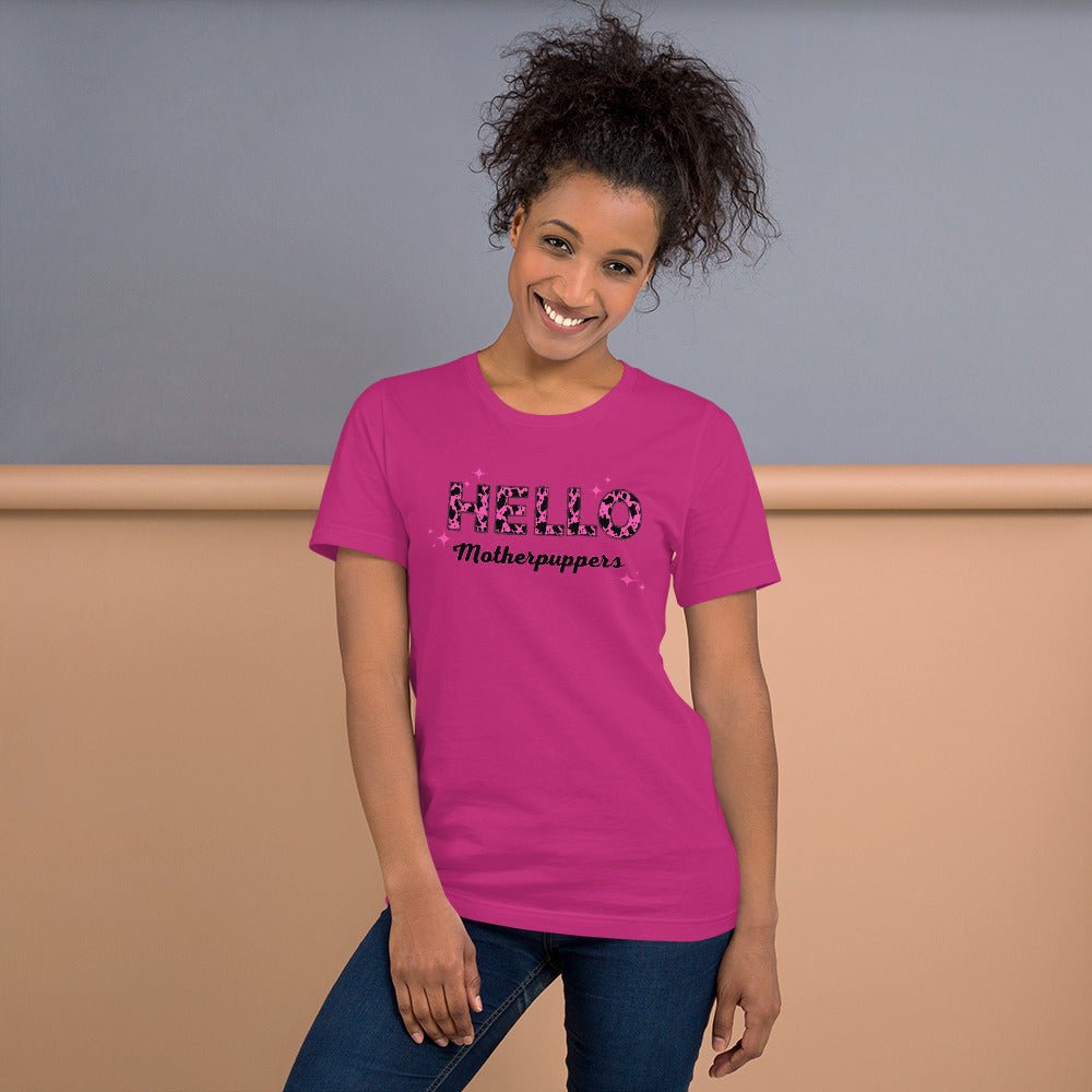 Hello Motherpuppers Dog Mom T-Shirt - DoggyLoveandMore
