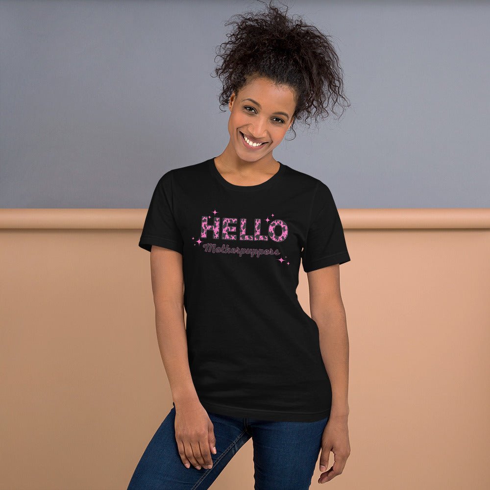 Hello Motherpuppers Dog Mom T-Shirt - DoggyLoveandMore