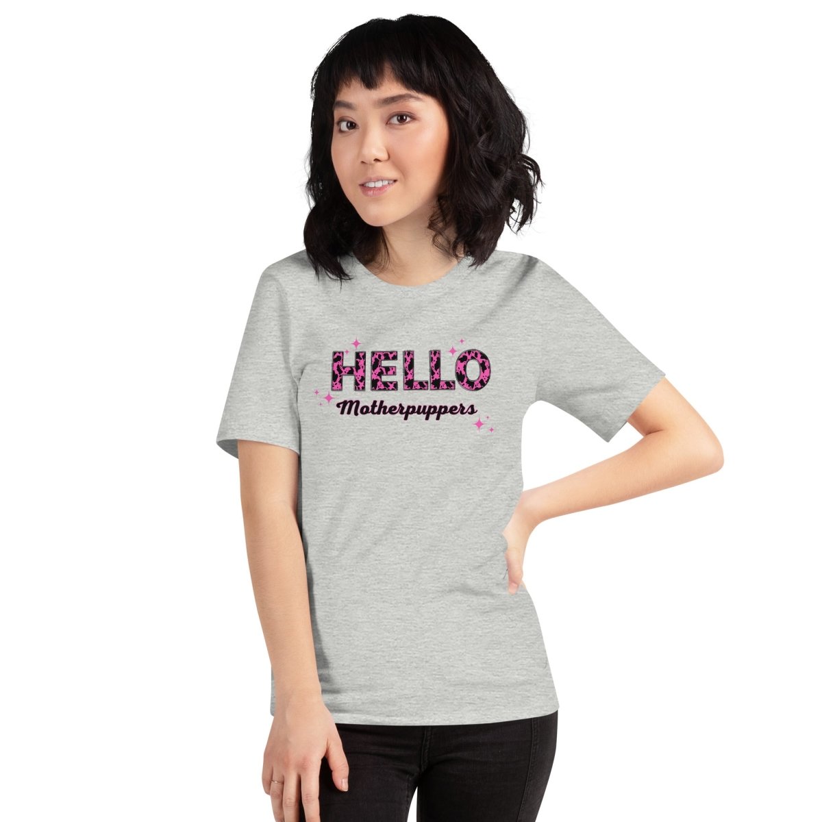 Hello Motherpuppers Dog Mom T-Shirt - DoggyLoveandMore