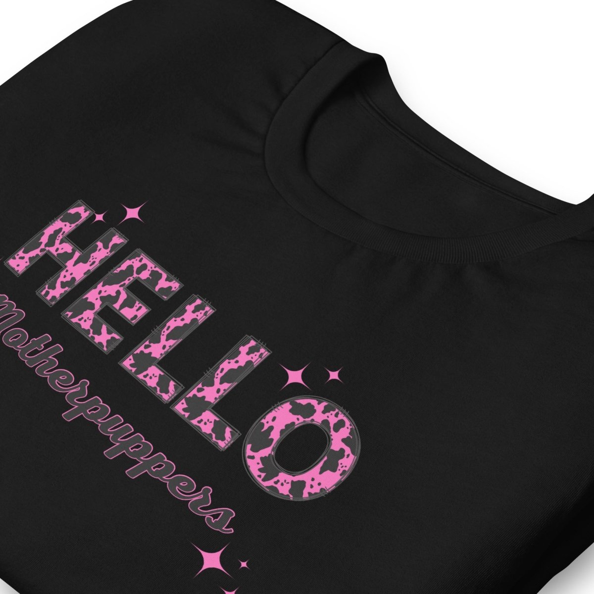 Hello Motherpuppers Dog Mom T-Shirt - DoggyLoveandMore