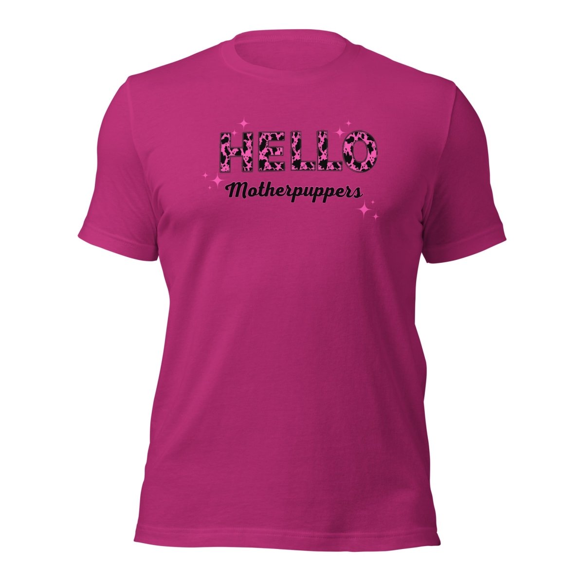 Hello Motherpuppers Dog Mom T-Shirt - DoggyLoveandMore