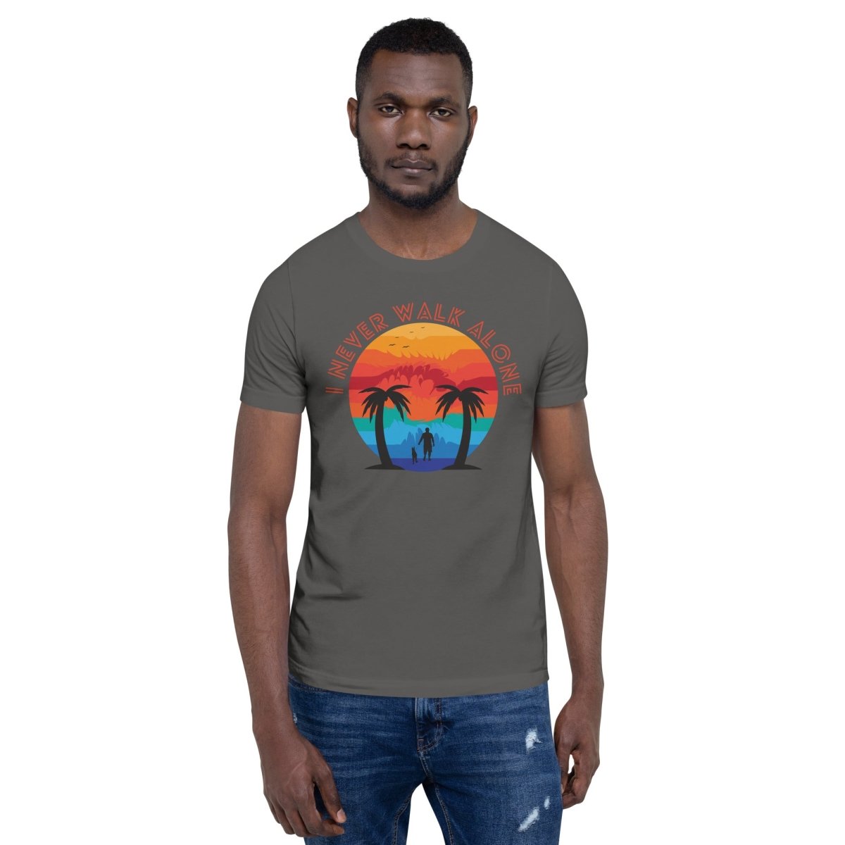 I Never Walk Alone T-Shirt - DoggyLoveandMore