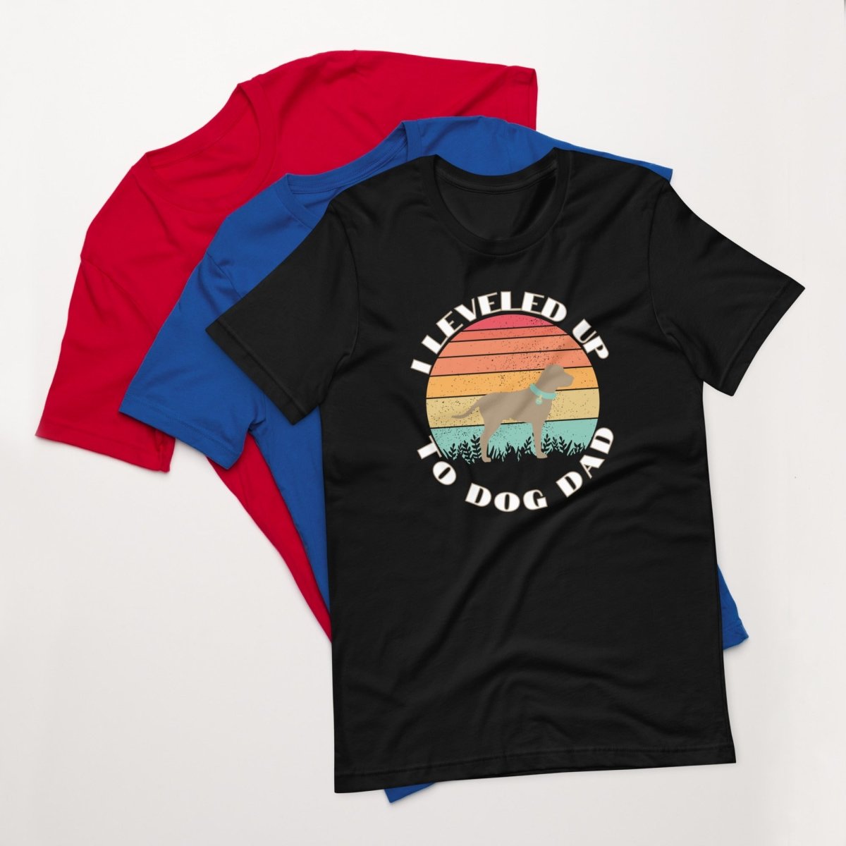 Leveled Up Dog Dad T-Shirt - DoggyLoveandMore