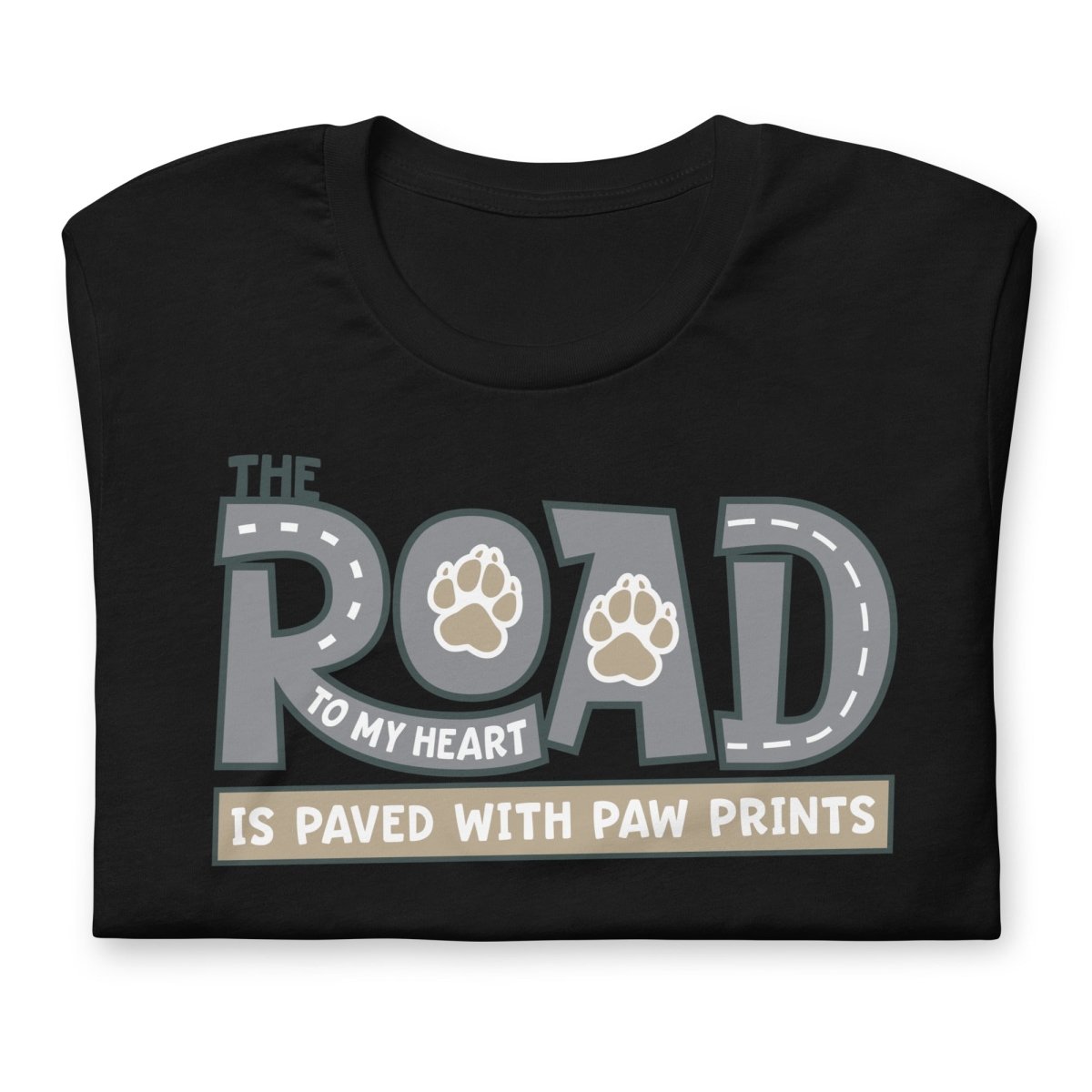 The Road to My Heart Paws T-Shirt - DoggyLoveandMore